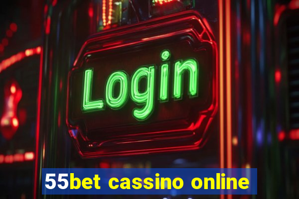 55bet cassino online